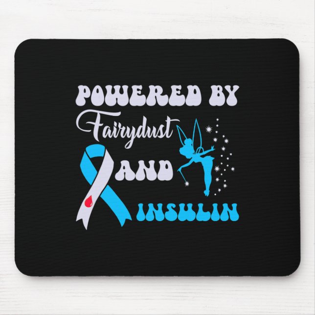 Powered By Fairydust And Insulin Diabetes Awarenes Mouse Mat (Front)