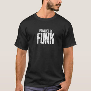 Powered By Funk Music T-Shirt