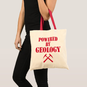 Powered By Geology Tote Bag