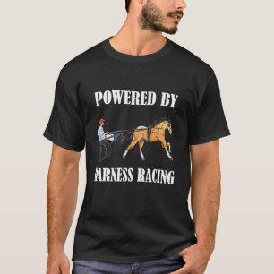 Powered By Horse Racing Horse Racer Trotting Harne T-Shirt