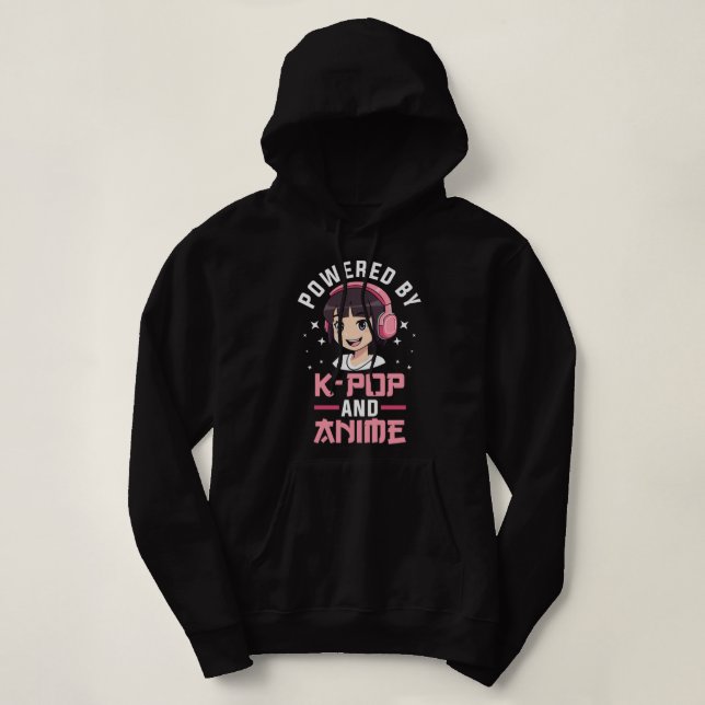 Powered by K-pop and Anime Kpop Merch Merchandise  Hoodie (Design Front)