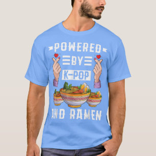 Powered By K-pop And Ramen Kpop Music Kdrama Men K T-Shirt