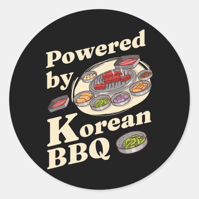 Powered By Korean Bbq  Classic Round Sticker (Front)