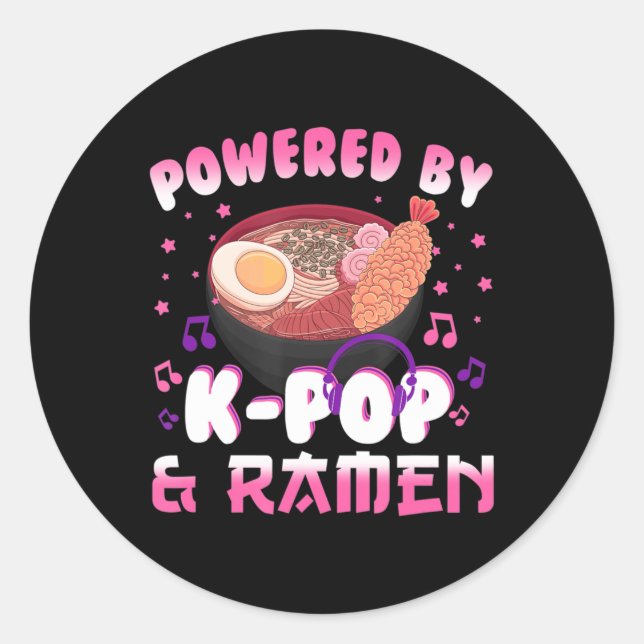 Powered by Kpop and Ramen Kpop Kawaii Anime Gift G Classic Round Sticker (Front)