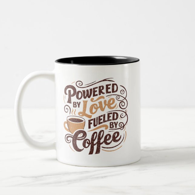 Powered By Love Fuelled By Coffee Mug (Left)