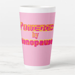 Powered by Menopause 1 Latte Mug