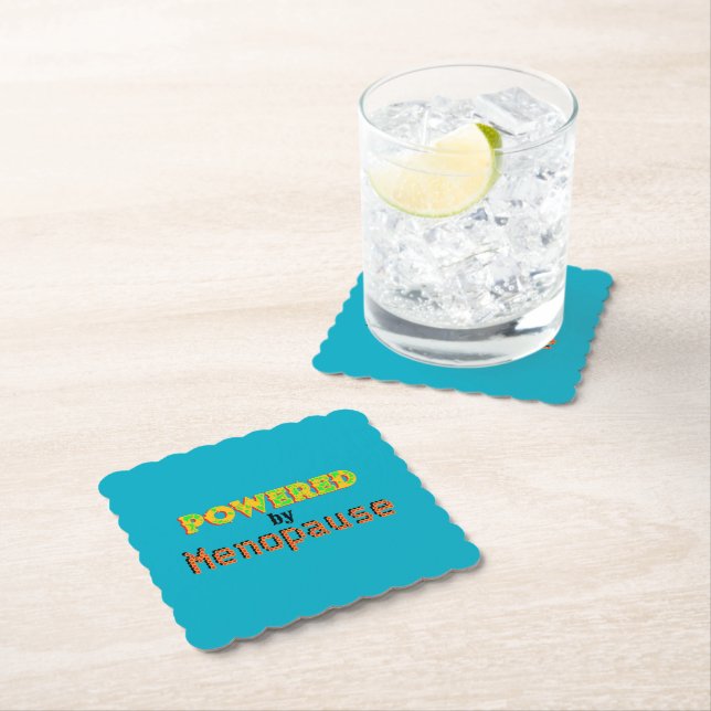Powered by Menopause 3 Paper Coaster (Insitu)