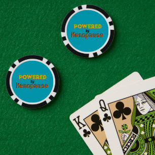 Powered by Menopause 3 Poker Chips