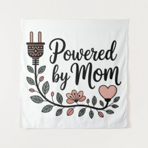 Powered By Mom Tapestry
