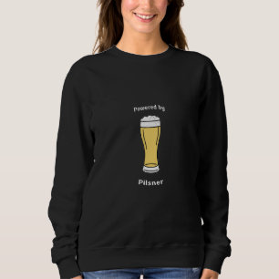 Powered by Pilsner Sweatshirt