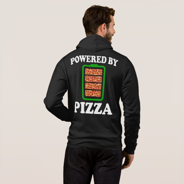  Powered By Pizza - Funny Pizza      Hoodie (Back Full)