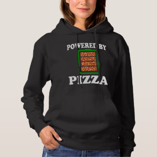 Powered By Pizza - Funny Pizza Hoodie