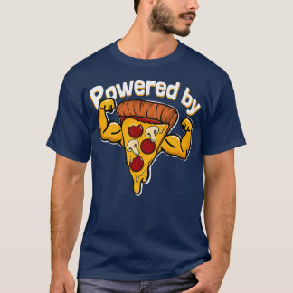 Powered by Pizza Gym lovers Funny  T-Shirt