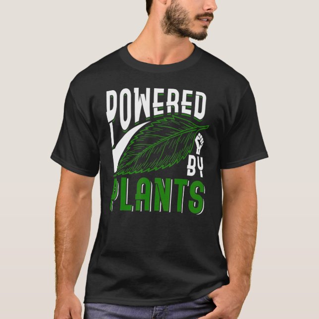 Powered By Plants T-Shirt (Front)
