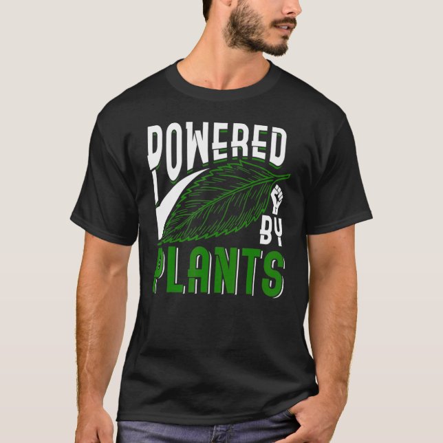 Powered By Plants T-Shirt (Front)