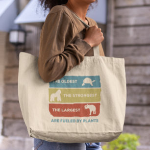 Powered by Plants Vegan Animals Fuelled  Large Tote Bag