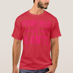 Powered By Plants Vegetarian Vegan Workout Plant P T-Shirt