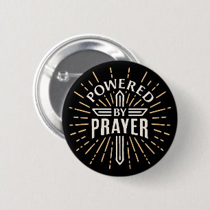 Powered by prayer 6 cm round badge