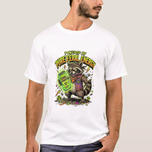Powered By Pure Feral Energy Funny Racoon T-Shirt