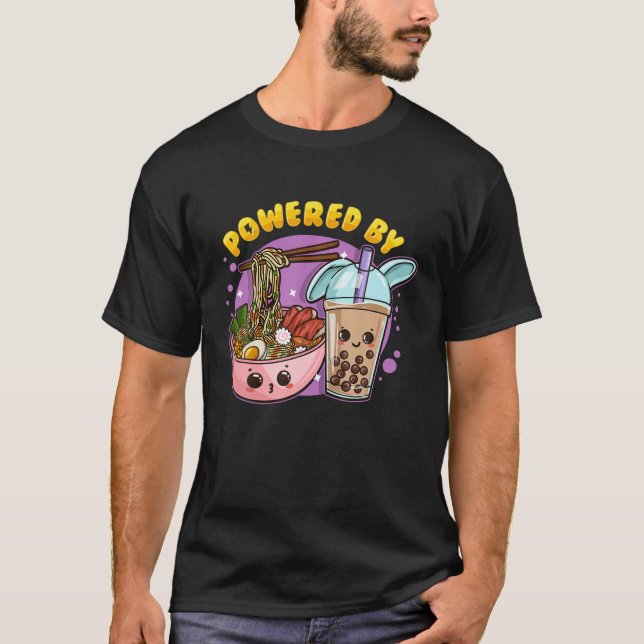 Powered By Ramen And Bubble Tea - Anime T-Shirt (Front)