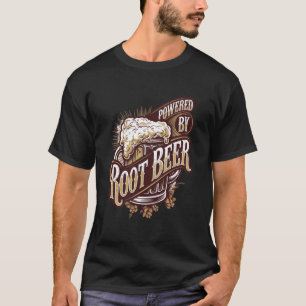 Powered By Root Beer Fizzy Beverage Women Men Funn T-Shirt