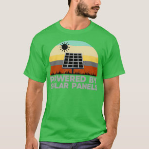Powered by solar panels 1 T-Shirt