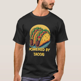 Powered by Tacos Funny T-Shirt for Men