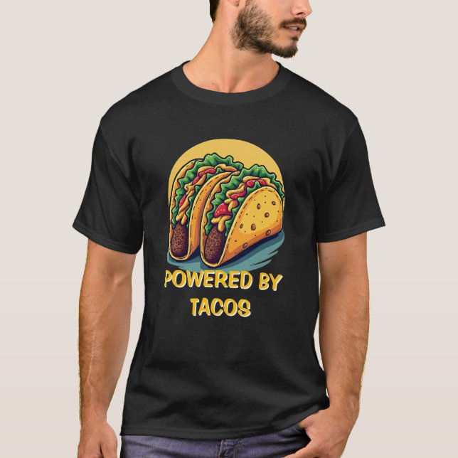 Powered by Tacos Funny T-Shirt for Men (Front)