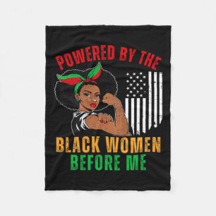 Powered By The Black Women Before Me Black History Fleece Blanket