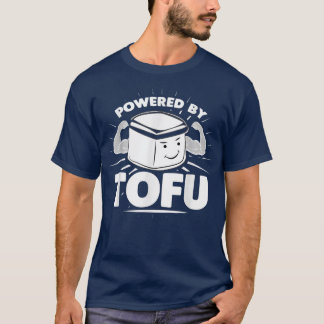 Powered by Tofu, Funny Vegetarian Vegan  T-Shirt