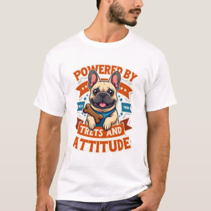 Powered By Treats And Attitude French Bulldog Vint T-Shirt