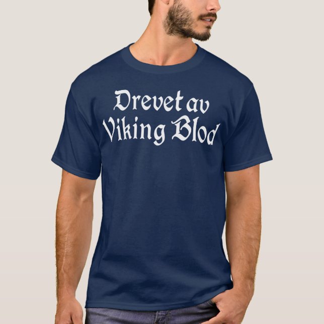 Powered by Viking Blood Norwegian t-shirt (Front)