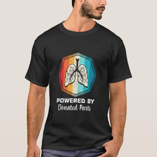 Powered Lung Transplantation Fighter Recipient Don T-Shirt (Front)