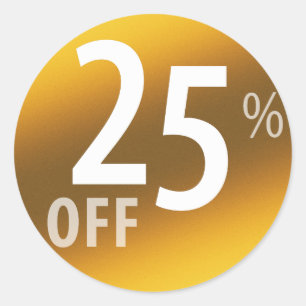 Powerful 25% OFF SALE Sign   Gold Classic Round Sticker