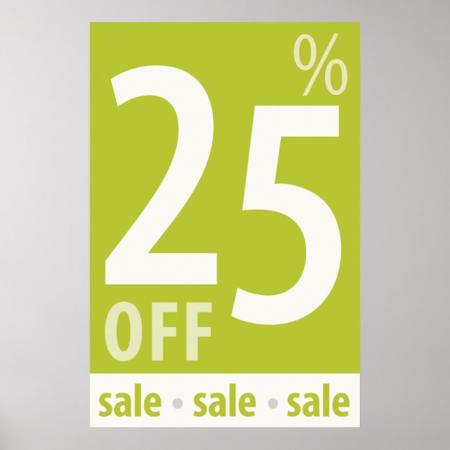 Powerful 25% OFF SALE Sign - retail sales poster (Front)