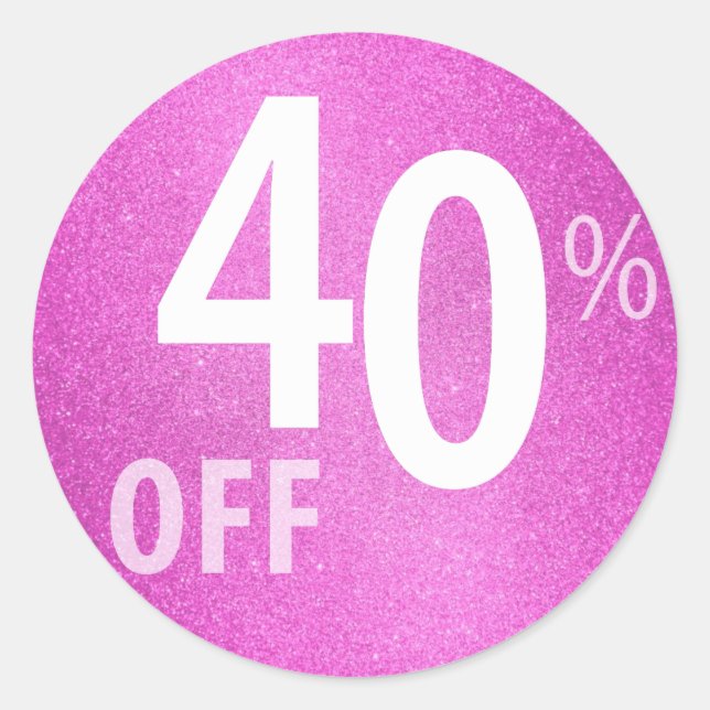 Powerful 40% OFF SALE Sign | Pink Glitter Classic Round Sticker (Front)