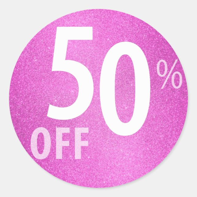 Powerful 50% OFF SALE Sign | Pink Glitter Classic Round Sticker (Front)
