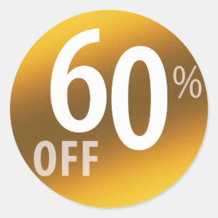 Powerful 60% OFF SALE Sign   Gold Classic Round Sticker