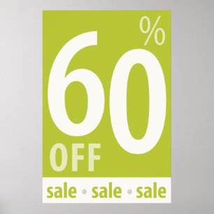 Powerful 60% OFF SALE Sign - retail sales poster