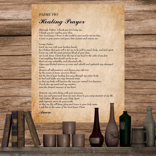 Powerful Healing Prayer by Padre Pio Poster (Creator Uploaded)
