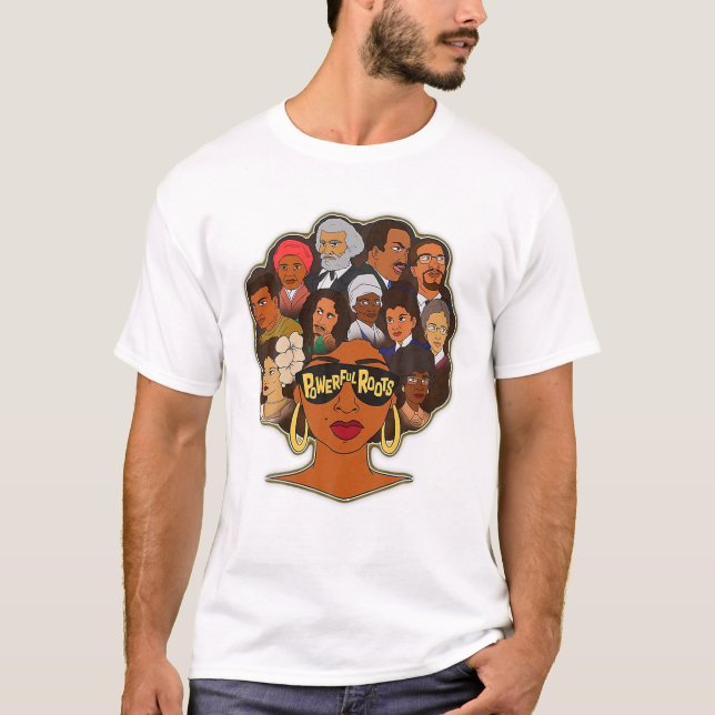 Powerful Roots Black History Month I Love My Roots T-Shirt (Front)