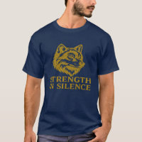 powerful "Strength in Silence" wolf T-Shirt