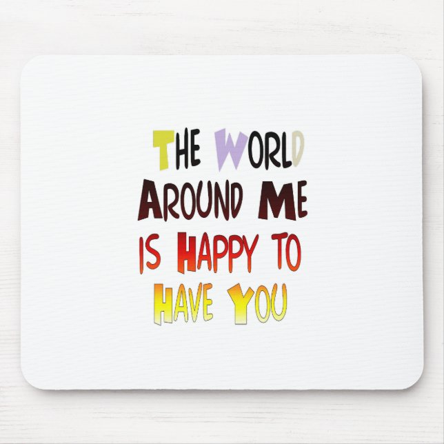 Powerful Welcome Message: A Motivational Quote Mouse Mat (Front)