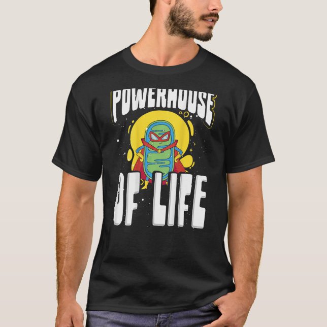 Powerhouse Of Life Backprint Biology Teacher T-Shirt (Front)