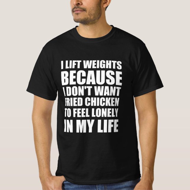 Powerlifting funny quote T-Shirt (Front)