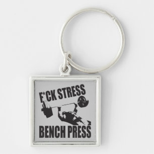 Powerlifting Motivation - F*CK Stress, Bench Press Key Ring