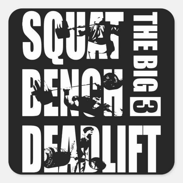 Powerlifting - Squat, Bench, Deadlift Square Sticker (Front)