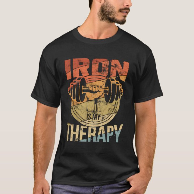 Powerlifting Strongman Iron Is My Therapy T-Shirt (Front)