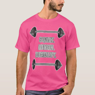 Powerlifting Weightlifting Barbell Squat T-Shirt