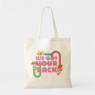 Powerpuff Girls: We Got Your Back Tote Bag